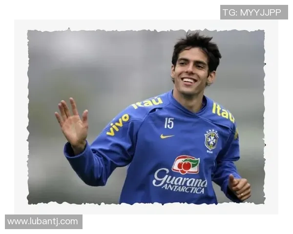 足球明星卡卡身高揭秘及其对职业生涯的影响分析 足球明星卡卡身高揭秘及其对职业生涯的影响分析